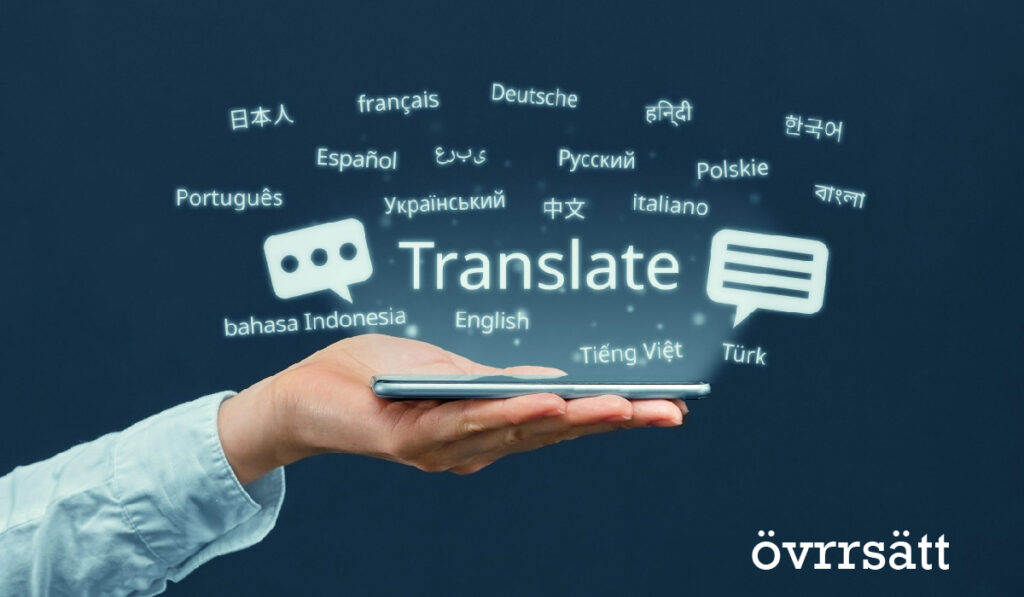 Översätt: The Vital Role of Translation in Today’s Globalized World